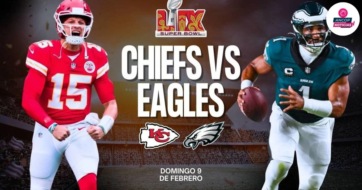 ¿Quién será coronará como el campeón?: Kansas City Chiefs y Philadelphia Eagles