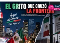 El Grito que cruzó la frontera 